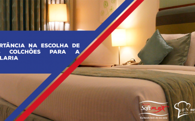 Importância na escolha de bons colchões para a hotelaria