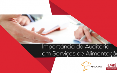 Importância da Auditoria em Serviços de Alimentação