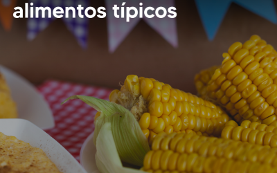 Celebre o São João com estes 5 deliciosos alimentos típicos