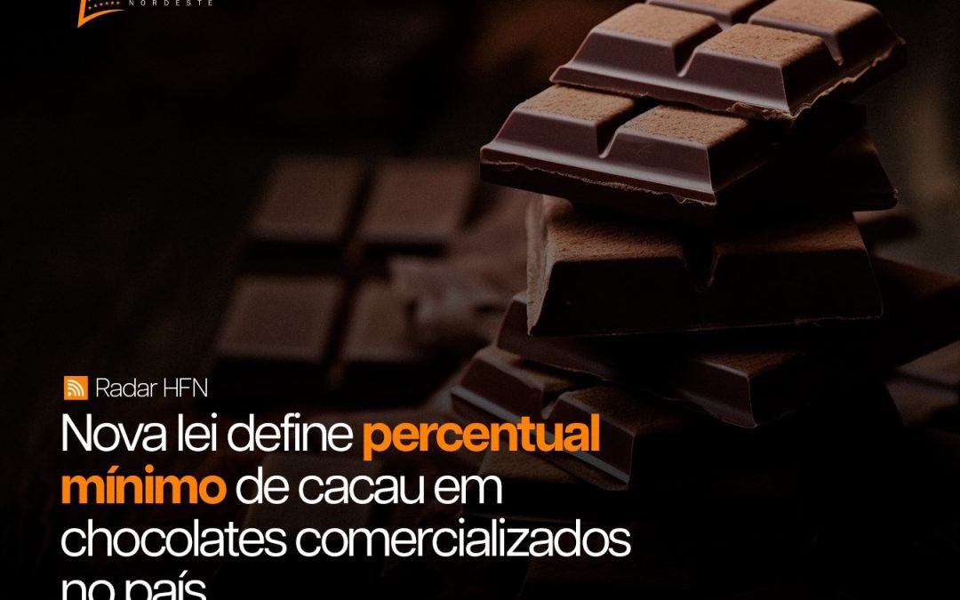 Nova lei define percentual mínimo de cacau em chocolates vendidos no Brasil